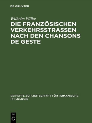 cover image of Die französischen Verkehrsstrassen nach den Chansons de geste